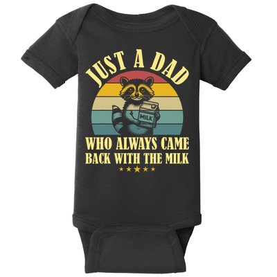 Racoon Father Just A Dad Who Always Came Back With The Milk  Baby Bodysuit