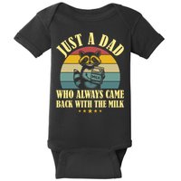 Racoon Father Just A Dad Who Always Came Back With The Milk  Baby Bodysuit