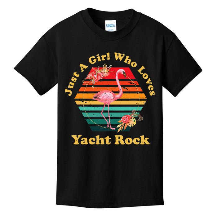 Retro Flamingo Just A Girl Who Loves Yacht Rock Vintage Kids T-Shirt