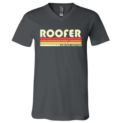 ROOFER Funny Job Title Profession Birthday Worker Idea V-Neck T-Shirt