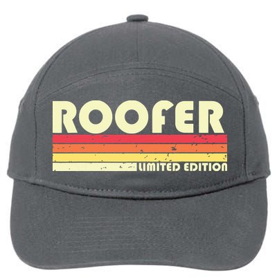 ROOFER Funny Job Title Profession Birthday Worker Idea 7-Panel Snapback Hat