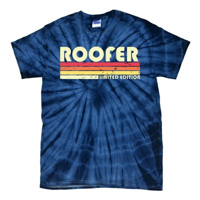 ROOFER Funny Job Title Profession Birthday Worker Idea Tie-Dye T-Shirt