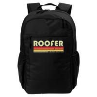 ROOFER Funny Job Title Profession Birthday Worker Idea Daily Commute Backpack