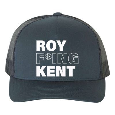 Roy Freaking Kent Design Yupoong Adult 5-Panel Trucker Hat