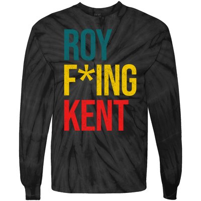 Roy F*ing Kent Colorful Logo Meme Tie-Dye Long Sleeve Shirt