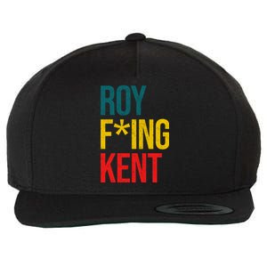 Roy F*ing Kent Colorful Logo Meme Wool Snapback Cap