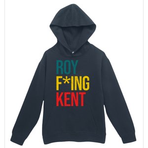 Roy F*ing Kent Colorful Logo Meme Urban Pullover Hoodie