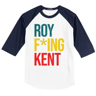 Roy F*ing Kent Colorful Logo Meme Baseball Sleeve Shirt