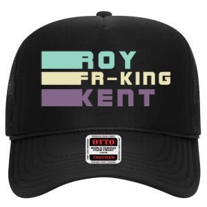 Roy Freaking Kent, Roy Fing Kent Retro High Crown Mesh Back Trucker Hat