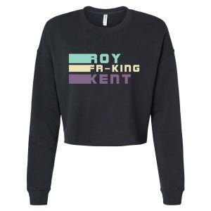 Roy Freaking Kent, Roy Fing Kent Retro Cropped Pullover Crew