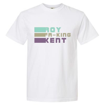 Roy Freaking Kent, Roy Fing Kent Retro Garment-Dyed Heavyweight T-Shirt