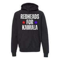 Redheads For Kamala 2024 Harris Walz Redheads For Kamala Premium Hoodie