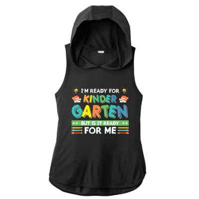 Ready For Kindergarten But Is It Ready For Me Back To School Ladies PosiCharge Tri-Blend Wicking Draft Hoodie Tank