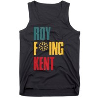 Roy Freaking Kent Vintage Men Women Tank Top