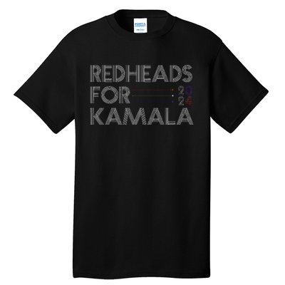 Redheads For Kamala 2024 Harris Walz Redheads For Kamala Tall T-Shirt