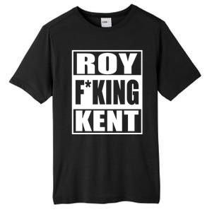 Roy Fing Kent, Roy Fing Kent Roy Freaking Kent Tall Fusion ChromaSoft Performance T-Shirt