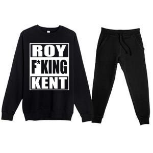 Roy Fing Kent, Roy Fing Kent Roy Freaking Kent Premium Crewneck Sweatsuit Set