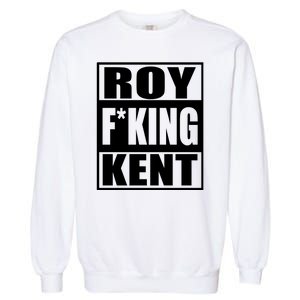 Roy Freaking Kent Garment-Dyed Sweatshirt