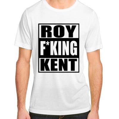 Roy Freaking Kent Adult ChromaSoft Performance T-Shirt