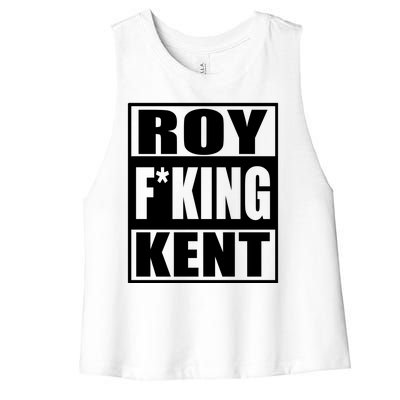 Roy Freaking Kent Women's Racerback Cropped Tank