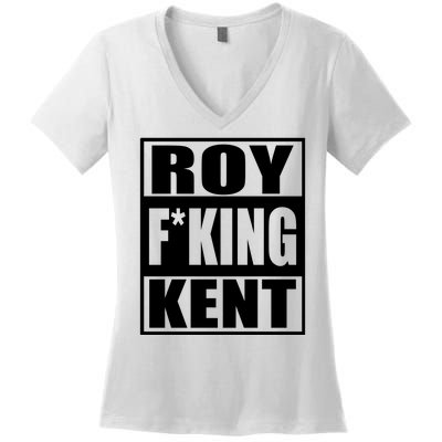 Roy Freaking Kent Women's V-Neck T-Shirt