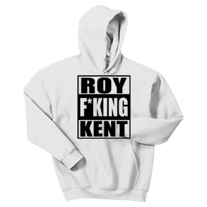 Roy Freaking Kent Kids Hoodie