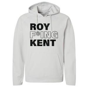 Roy Freaking Kent Men Women Performance Fleece Hoodie