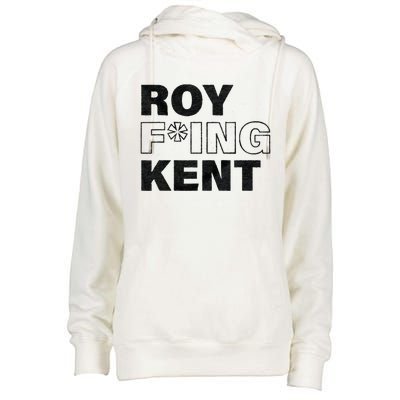 Roy Freaking Kent Men Women Womens Funnel Neck Pullover Hood