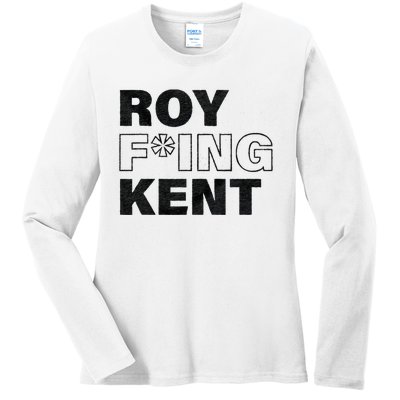 Roy Freaking Kent Men Women Ladies Long Sleeve Shirt