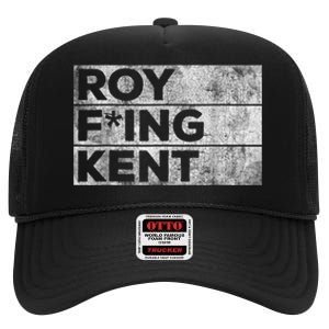 Roy Freaking Kent, Roy Kent, Ted Lasso, Lasso Beard High Crown Mesh Back Trucker Hat