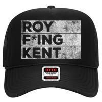 Roy Freaking Kent, Roy Kent, Ted Lasso, Lasso Beard High Crown Mesh Back Trucker Hat