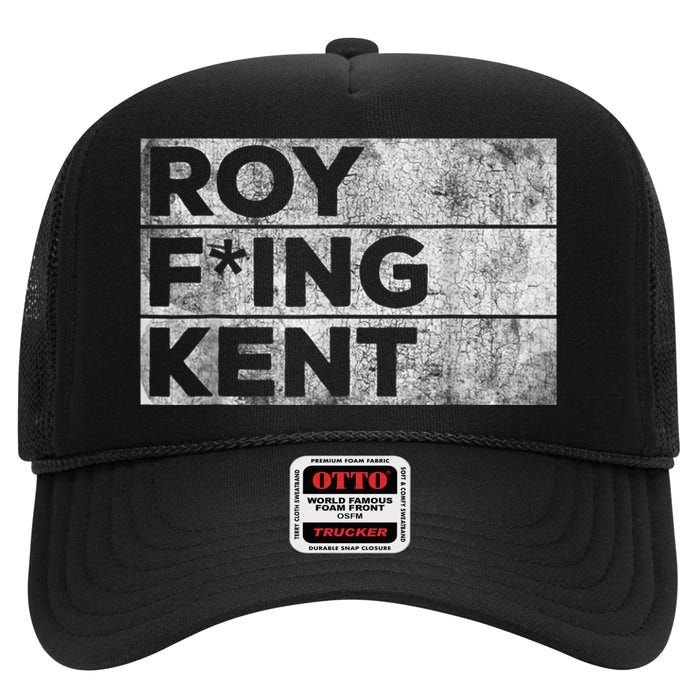 Roy Freaking Kent, Roy Kent, Ted Lasso, Lasso Beard High Crown Mesh Back Trucker Hat