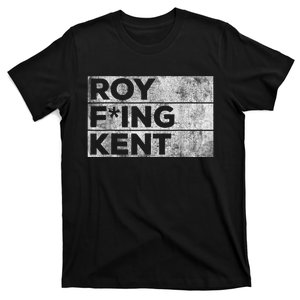 Roy Freaking Kent, Roy Kent, Ted Lasso, Lasso Beard T-Shirt