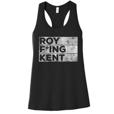 Roy Freaking Kent, Roy Kent, Ted Lasso, Lasso Beard Women's Racerback Tank