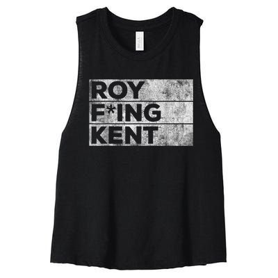 Roy Freaking Kent, Roy Kent, Ted Lasso, Lasso Beard Women's Racerback Cropped Tank