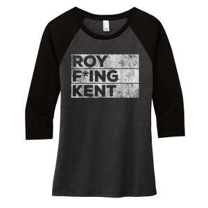 Roy Freaking Kent, Roy Kent, Ted Lasso, Lasso Beard Women's Tri-Blend 3/4-Sleeve Raglan Shirt