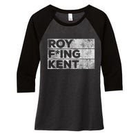 Roy Freaking Kent, Roy Kent, Ted Lasso, Lasso Beard Women's Tri-Blend 3/4-Sleeve Raglan Shirt