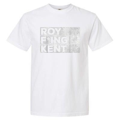 Roy Freaking Kent, Roy Kent, Ted Lasso, Lasso Beard Garment-Dyed Heavyweight T-Shirt