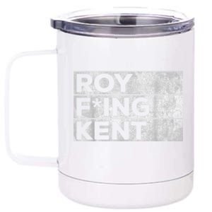 Roy Freaking Kent, Roy Kent, Ted Lasso, Lasso Beard 12 oz Stainless Steel Tumbler Cup