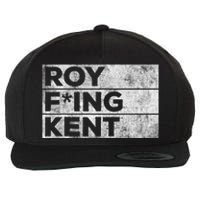 Roy Freaking Kent Vintage Retro Funny Wool Snapback Cap