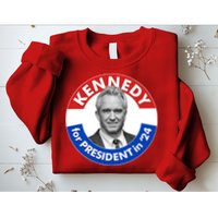 Robert F Kennedy Jr For President In 2024 Emblem Button Sweatshirt