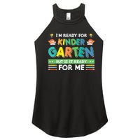 Ready For Kindergarten But Is It Ready For Me Back To School Women’s Perfect Tri Rocker Tank