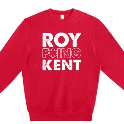 Roy Freaking Kent Vintage Premium Crewneck Sweatshirt