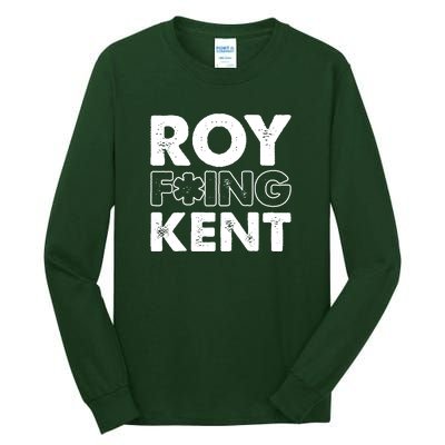 Roy Freaking Kent Vintage Tall Long Sleeve T-Shirt