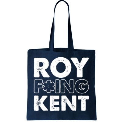 Roy Freaking Kent Vintage Tote Bag