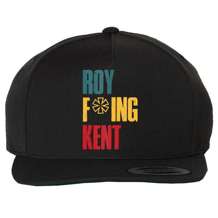 Roy Freaking Kent Vintage Men Women Wool Snapback Cap