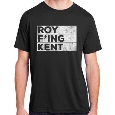 Roy Freaking Kent Vintage Adult ChromaSoft Performance T-Shirt