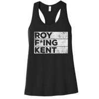 Roy Freaking Kent Vintage Women's Racerback Tank