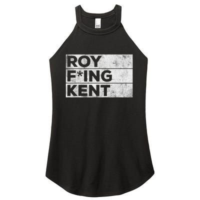 Roy Freaking Kent Vintage Women’s Perfect Tri Rocker Tank