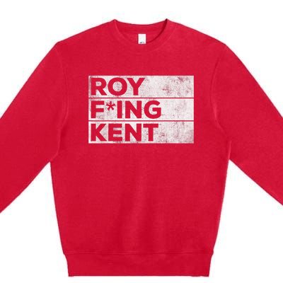 Roy Freaking Kent Vintage Premium Crewneck Sweatshirt